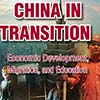 China in Transition: Economic Development, Migration, and Education